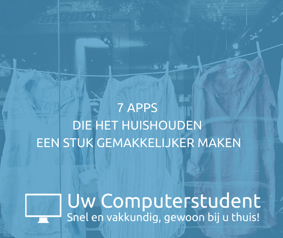 apps die het huishouden een stuk gemakkelijker maken