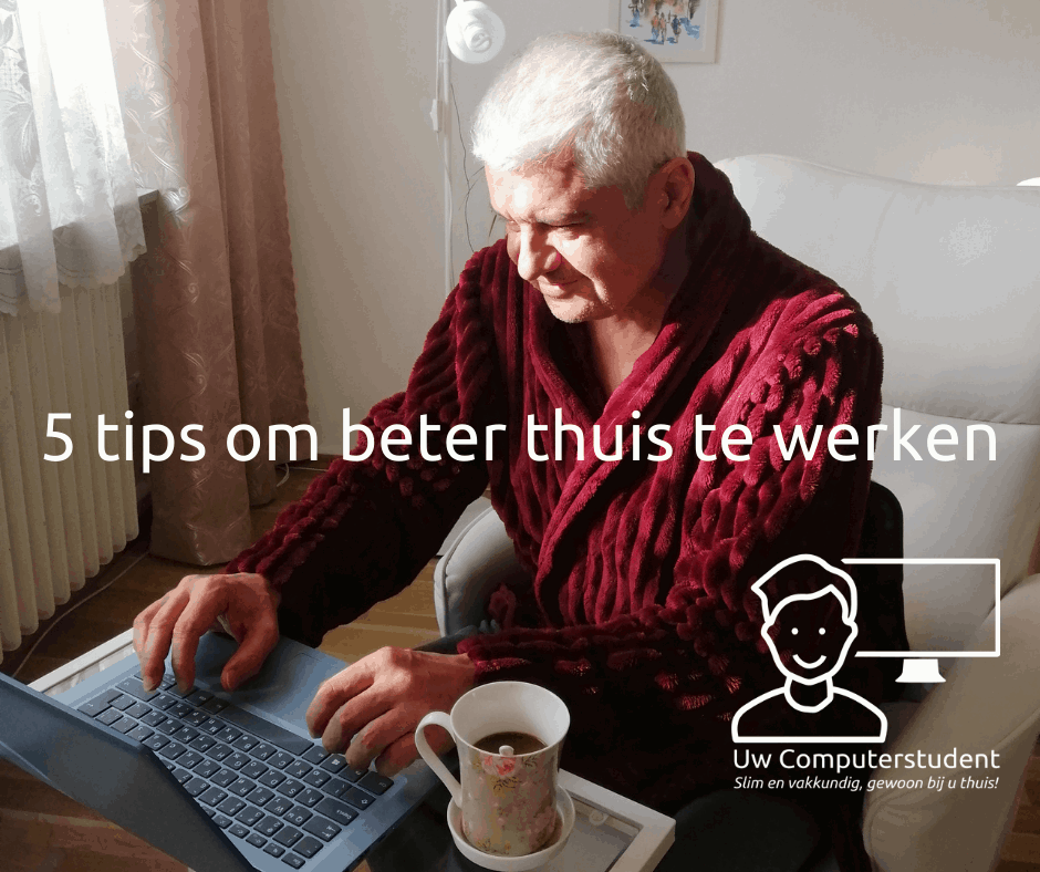 tips thuis werken