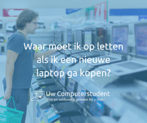 welke laptop kopen