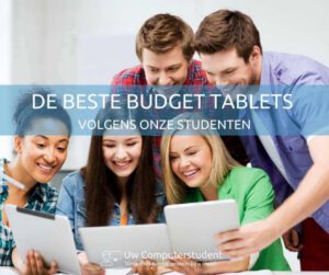 De beste budget tablets volgens onze studenten 1 De beste budget tablets