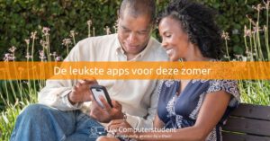 De leukste apps voor deze zomer 1 De leukste apps voor deze zomer