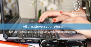 Alternatieven voor Word 1 Alternatieven voor Word